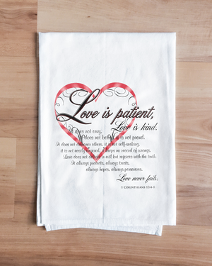 Love is Patient Towel